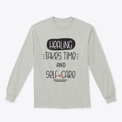 Healing Takes Time And Self-Care Quote Vector Design For Sweatshirt