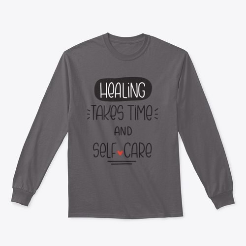 Healing Takes Time And Self-Care Quote Vector Design For Sweatshirt