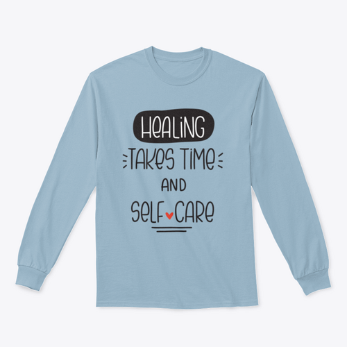 Healing Takes Time And Self-Care Quote Vector Design For Sweatshirt