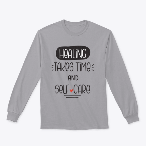 Healing Takes Time And Self-Care Quote Vector Design For Sweatshirt