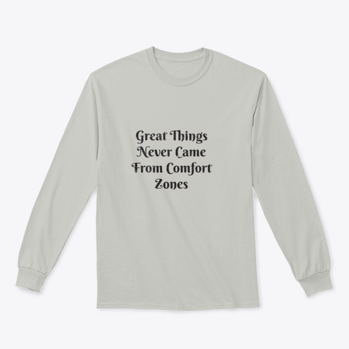 Great Things Never Came From Comfort Zones Vintage Design for