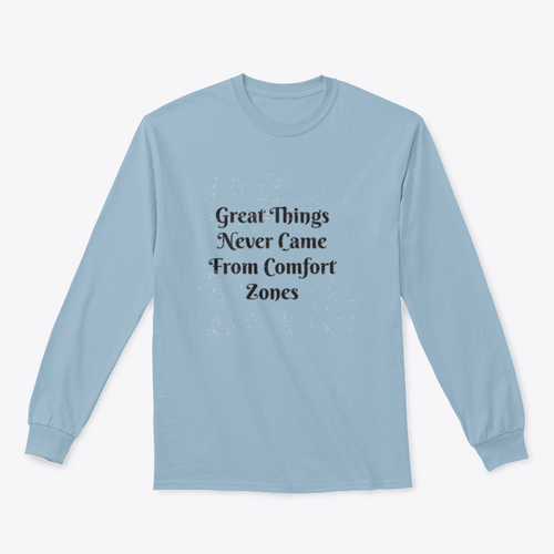 Great Things Never Came From Comfort Zones Vintage Design for