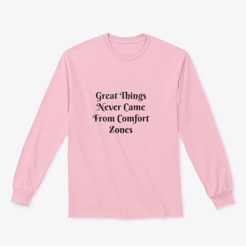 Great Things Never Came From Comfort Zones Vintage Design for