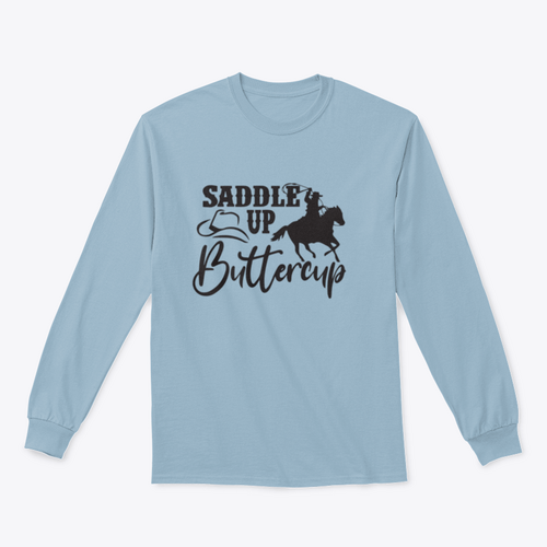 Saddle Up Buttercup Logo Design for Sweatshirt